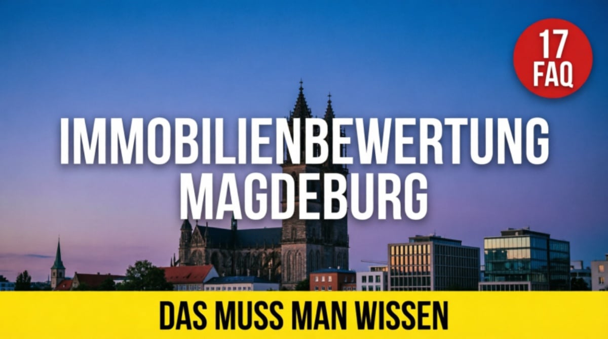 Zertifizierte Sachverständige für Immobilienbewertung nach DIN EN ISO/IEC 17024 in Magdeburg – Verkehrswertgutachten, Restnutzungsdauergutachten und Kaufpreisaufteilung für Wohnimmobilien und Gewerbeimmobilien